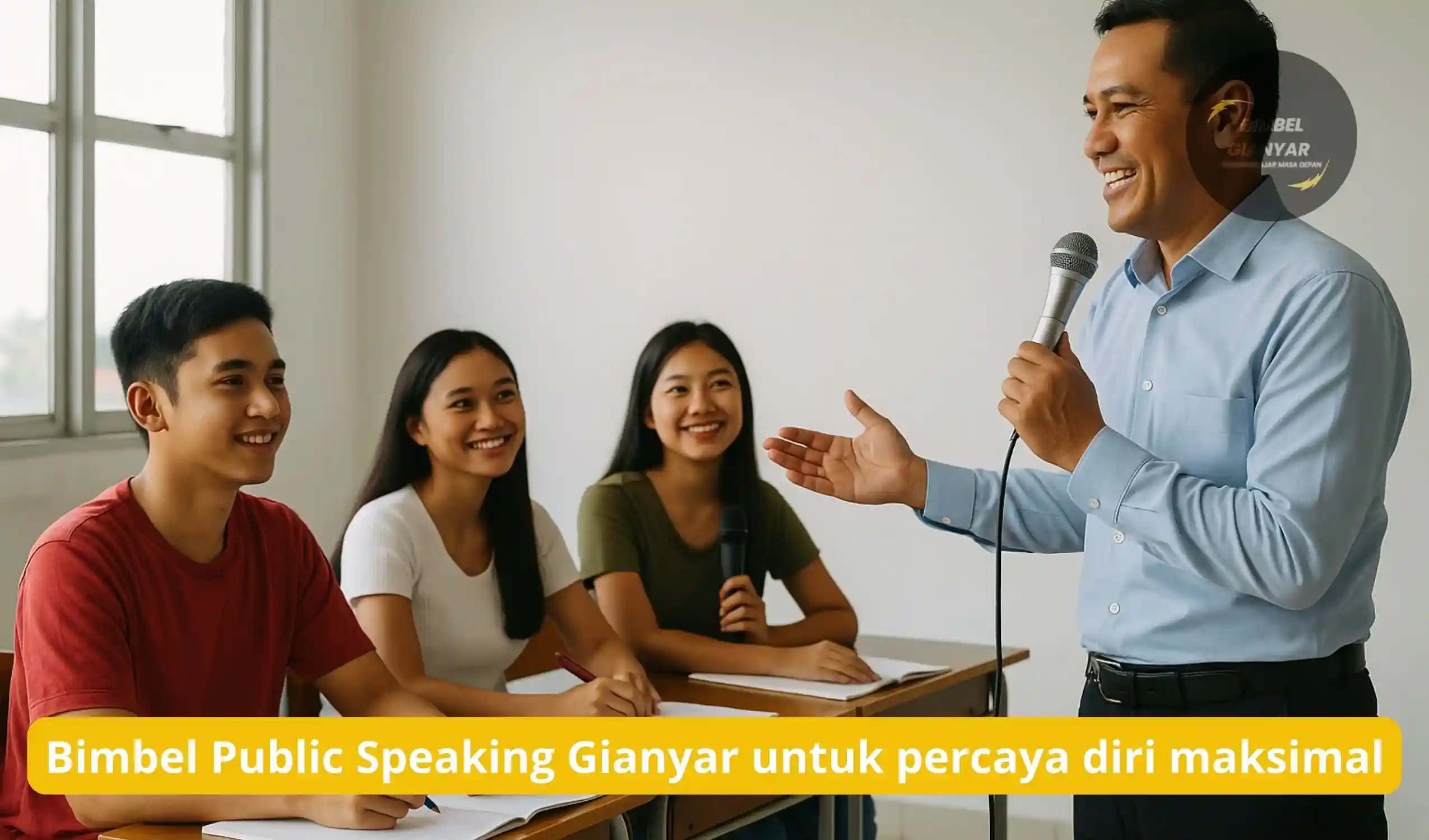 Bimbel Public Speaking Gianyar untuk percaya diri maksimal